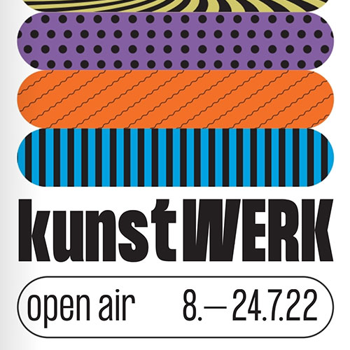 Kunstwerk Open Air | Gaswerk Augsburg | 08.07.-24.07.2022